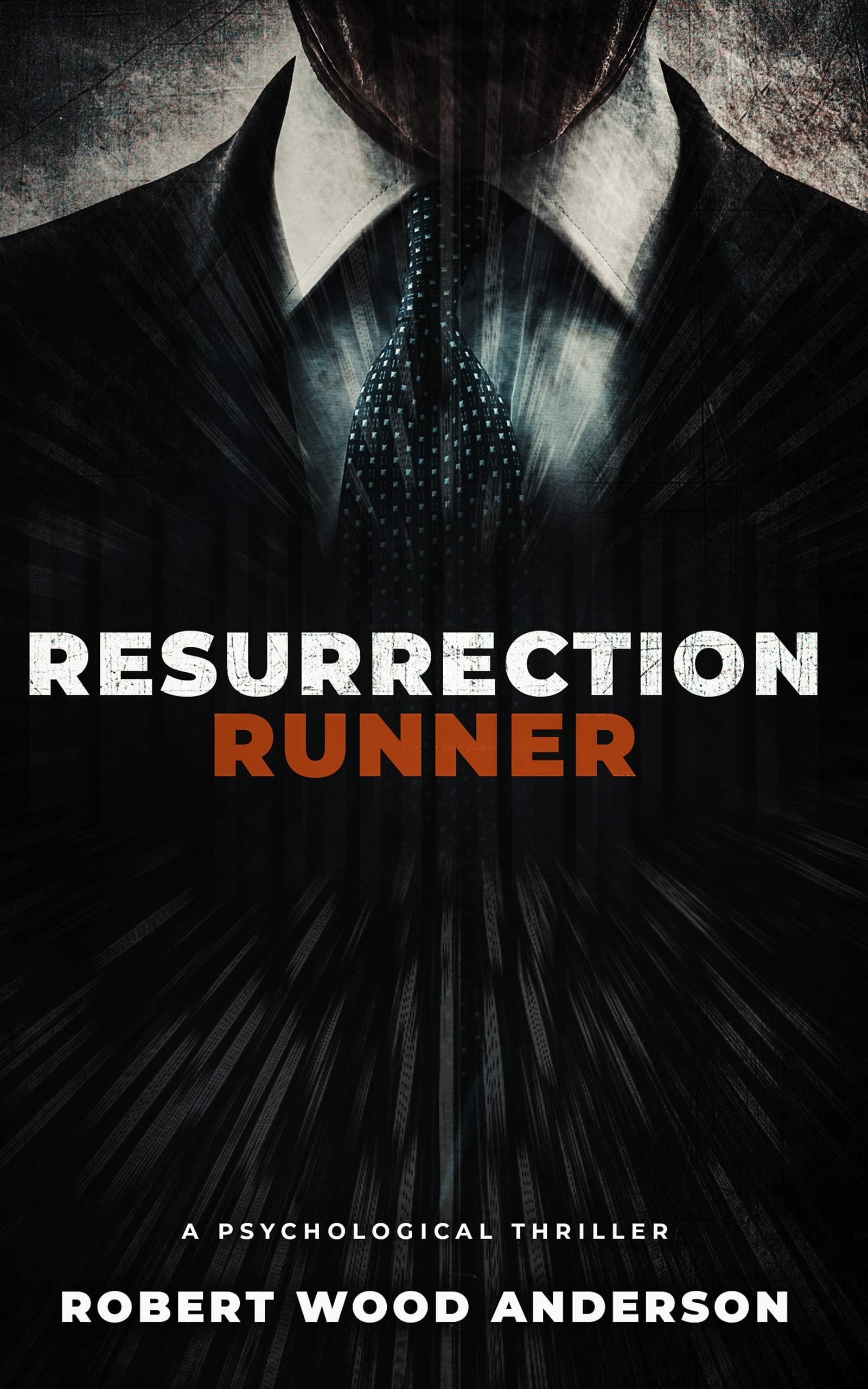 Resurrection Runner: A Psychological Noir Thriller (Popoford's Run Book 1)